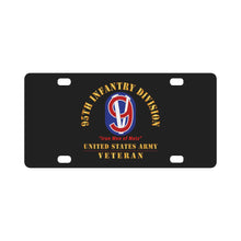 Load image into Gallery viewer, Army - SSI - 95th Infantry Division - Iron Men of Metz - US Army Veteran X 300 Classic License Plate