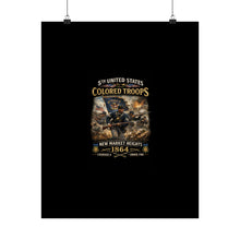 Load image into Gallery viewer, Matte Poster - 5th USCT at New Market Heights - Shirt - Front