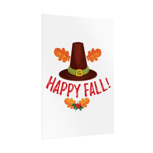 Load image into Gallery viewer, Rolled Poster - Happy Fall