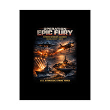 Load image into Gallery viewer, Matte Poster - Operation Epic Fury Strike Launch