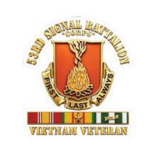Load image into Gallery viewer, Kiss-Cut Stickers - 53rd Signal Battalion (Corps) - Vietnam Veteran with VN SVC w 3D Gold Enhanced