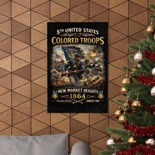 Load image into Gallery viewer, Matte Poster - Honoring the 5th USCT at New Market Heights- Poster