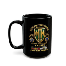 Load image into Gallery viewer, Black Mug (15oz) - Army - 18th MP Brigade - V Corps- COLD SVC - 3d Enhanced X 300