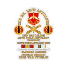 Load image into Gallery viewer, Kiss-Cut Stickers - Army - 2nd Bn 28th Artillery - 210th FA Bde - Ansbach Germany w COLD SVC