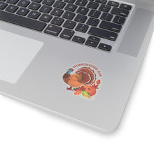 Load image into Gallery viewer, Kiss-Cut Stickers - Thanksgiving - Happy Turkey Day