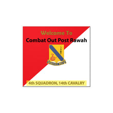 Load image into Gallery viewer, Kiss-Cut Vinyl Decals - Army - 4th Squadron, 14th Cavalry Regiment - Welcome to COP Rawah X 300