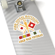 Load image into Gallery viewer, Kiss - Cut Stickers - Army - 43rd Signal Battalion - Cold War Veteran w COLD SVC X 300