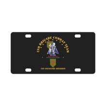 Load image into Gallery viewer, Army - 2nd Bde Combat Tm - 1st Infantry Div Classic License Plate