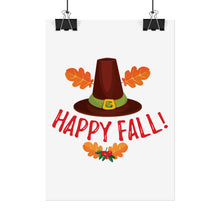Load image into Gallery viewer, Rolled Poster - Happy Fall
