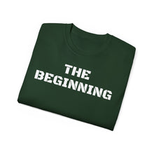 Load image into Gallery viewer, Unisex Ultra Cotton Tee - THE BEGINNING