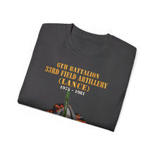 Load image into Gallery viewer, Unisex Ultra Cotton Tee - Field Artillery - 6th Bn, 33rd Field Artillery, Ft Sill, OK LANCE Firing - 1975-1981 X 300
