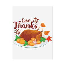 Load image into Gallery viewer, Rolled Poster - Give Thanks