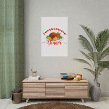 Load image into Gallery viewer, Rolled Poster - Thanksgiving Dinner