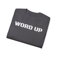 Load image into Gallery viewer, Unisex Ultra Cotton Tee - WORD UP