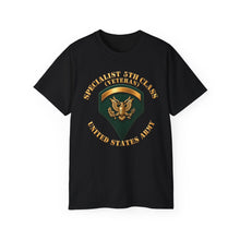 Load image into Gallery viewer, Unisex Ultra Cotton Tee - Army - Specialist 5th Class - SP5 - Veteran - 3D X 300