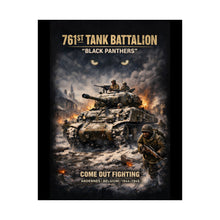 Load image into Gallery viewer, Matte Poster - 761st Tank Battalion in action - Honoring the 761st Tank Battalion