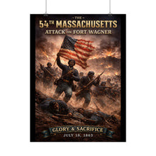 Load image into Gallery viewer, Rolled Posters - 54th Massachusetts - Fort Wagner