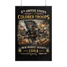 Load image into Gallery viewer, Posters - Honoring the 5th USCT at New Market Heights- Poster