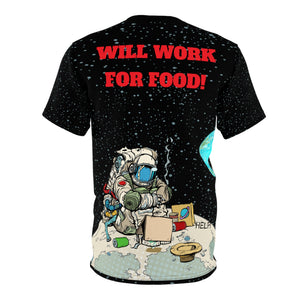 Unisex AOP - Spaceman - Will work for food!