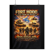Load image into Gallery viewer, Posters - Fort Hood - Steel From The Prairie