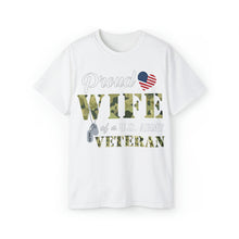 Load image into Gallery viewer, Unisex Ultra Cotton Tee - Proud Wife Of A Us Army Veteran - Ralph X 300