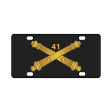 Load image into Gallery viewer, Army - 41st Artillery Regiment w Branch X 300 Classic License Plate