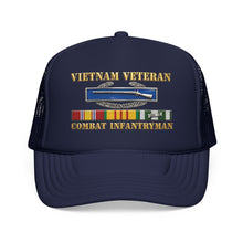 Load image into Gallery viewer, Foam Trucker Hat - Army - Vietnam Veteran - Cbt Infantryman w CIB VN SVC - 3D X 300