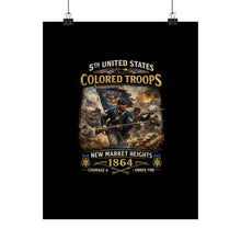 Load image into Gallery viewer, Matte Poster - 5th USCT at New Market Heights - Shirt - Front