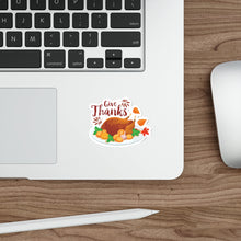 Load image into Gallery viewer, Die-Cut Stickers - Give Thanks