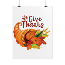 Load image into Gallery viewer, Rolled Poster - Thanksgiving - Give Thanks