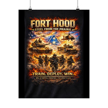 Load image into Gallery viewer, Matte Poster - Fort Hood - Steel From The Prairie
