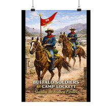 Load image into Gallery viewer, Matte Poster - Buffalo Soldiers at Camp Lockett - 10th Cavalry