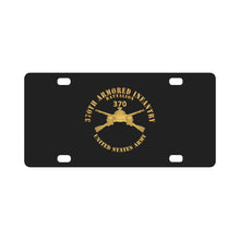 Load image into Gallery viewer, Army - 370th Armored Infantry Battalion w Br w Txt X 300 Classic License Plate
