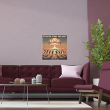 Load image into Gallery viewer, Indoor and Outdoor Silk Posters - Atomic Testing in Nevada Desert Operation Fury - Toward the attack