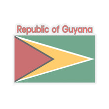Load image into Gallery viewer, Kiss-Cut Stickers - Flag - Republic of Guyana w Republic of Guyana X 300