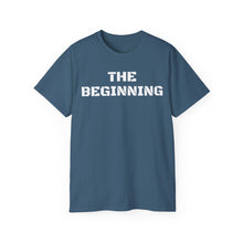 Load image into Gallery viewer, Unisex Ultra Cotton Tee - THE BEGINNING