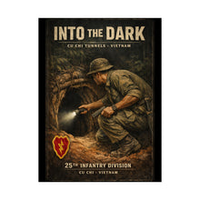 Load image into Gallery viewer, Matte Poster - Into the darkness of Cu Chi - Poster