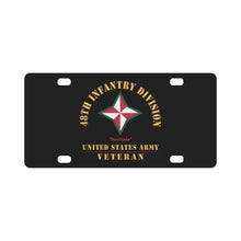 Load image into Gallery viewer, Army - SSI - 48th Infantry Division - Hurricane - US Army Veteran X 300 Classic License Plate
