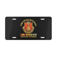 Load image into Gallery viewer, License Plate — 53rd Signal Battalion (Corps) - Vietnam Veteran with VN SVC w 3D GOld Enhanced X 300