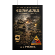 Load image into Gallery viewer, Rolled Posters - 758th Tank Battalion - Tuskers in the hedgerow assault, 1944 - Poster - Adjust