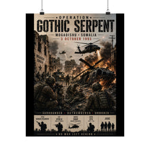 Load image into Gallery viewer, Matte Poster - Mogsdishu Somolia - Operation Gothic Serpent