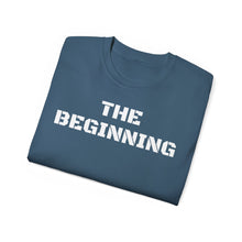 Load image into Gallery viewer, Unisex Ultra Cotton Tee - THE BEGINNING