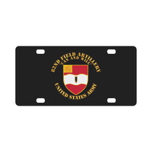 Load image into Gallery viewer, Army - 82nd Field Artillery - Can and Will Classic License Plate