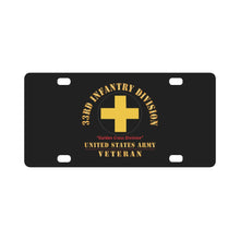 Load image into Gallery viewer, Army - SSI - 33rd Infantry Division - Golden Cross Division - US Army Veteran X 300 Classic License Plate