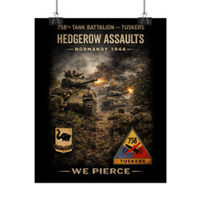 Load image into Gallery viewer, Rolled Posters - 758th Tank Battalion - Tuskers in the hedgerow assault, 1944 - Poster - Adjust