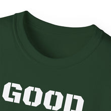 Load image into Gallery viewer, Unisex Ultra Cotton Tee - GOOD