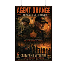 Load image into Gallery viewer, Agent Orange Tribute Matte Poster — "The War Never Ended"