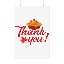 Load image into Gallery viewer, Rolled Poster - Thank you
