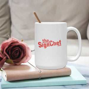 The Sign Chef Plus-Size Mug (15 OZ)