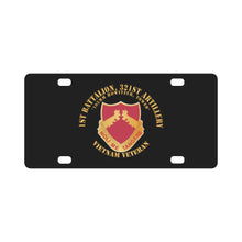 Load image into Gallery viewer, Army - 1st Battalion, 321st Artillery - Vietnam Veteran X 300 Classic License Plate